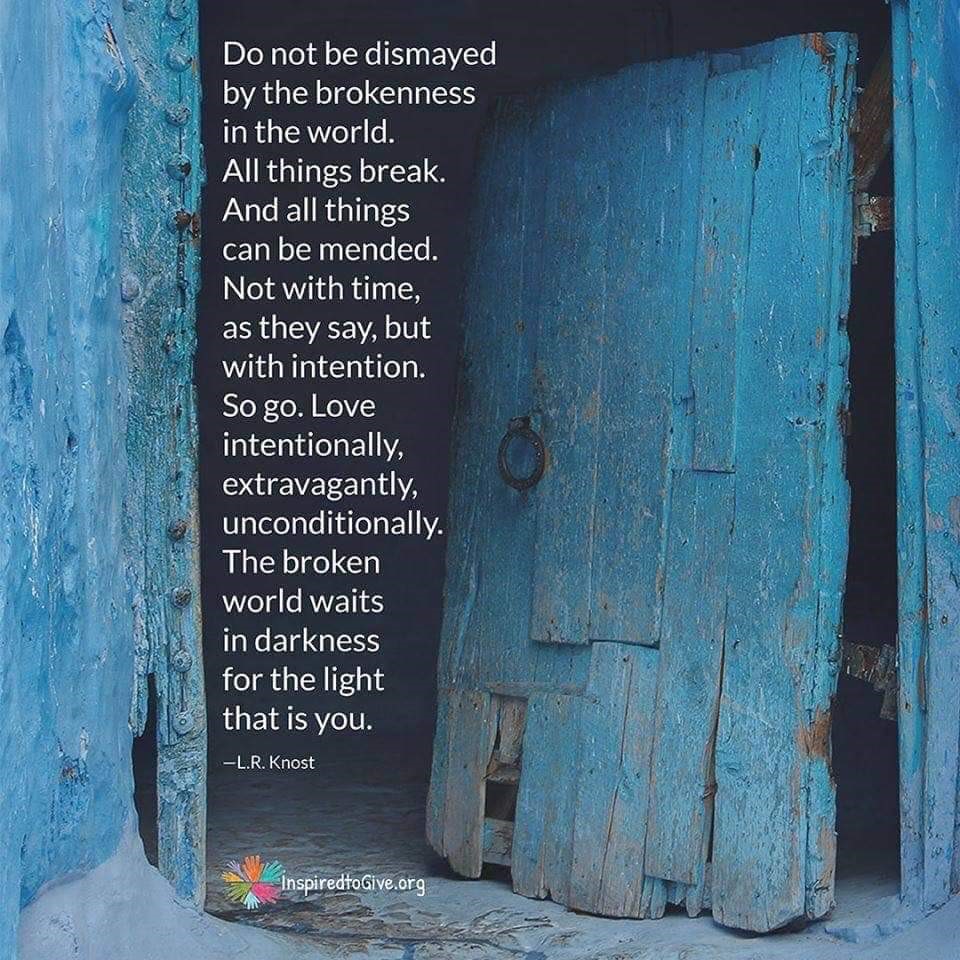 Brokeness of world quote